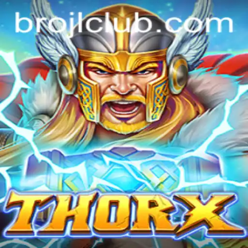 Discover the Thrilling World of ThorX: Enter the Realm of Adventure with BROJL